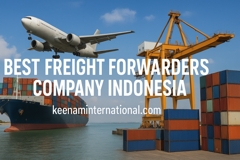Best Freight Forwarders Company Indonesia for Global Trade